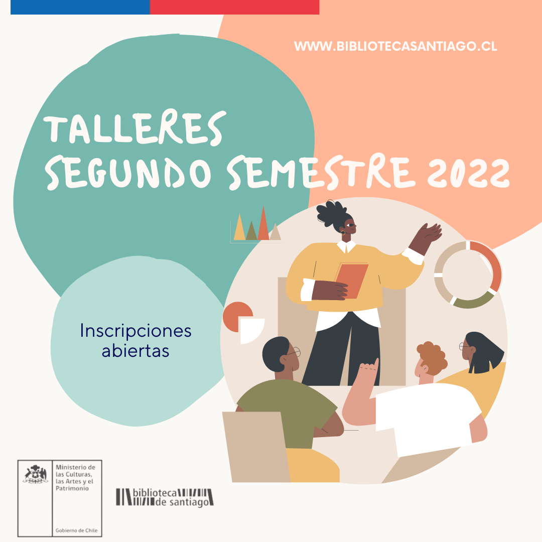 Comienzan los Talleres Gratuitos del Segundo Semestre 2022 | Biblioteca ...
